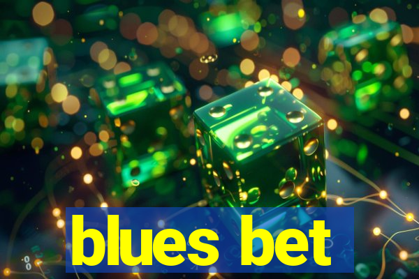 blues bet